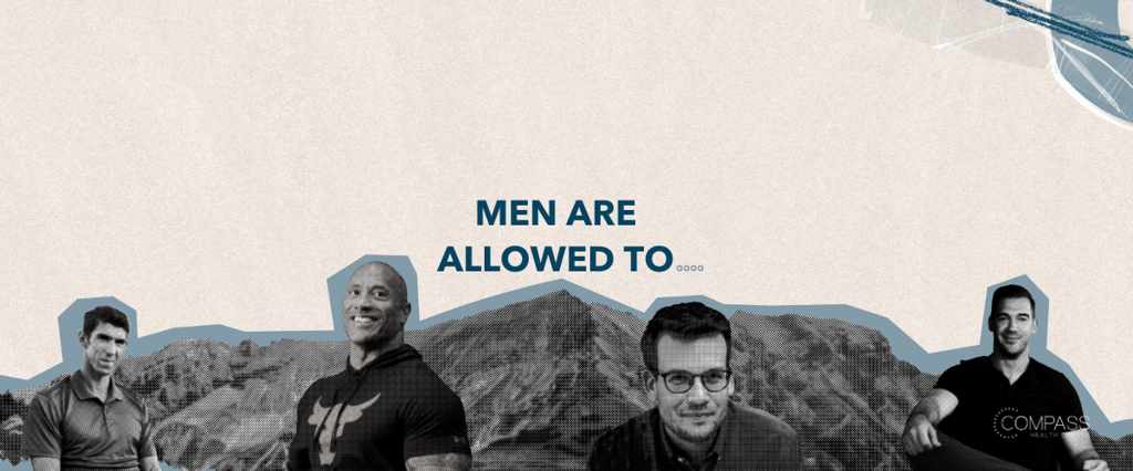 Men's Health Month: Men are allowed to...